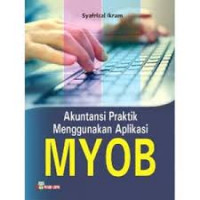 Akuntansi Praktik Menggunakan Aplikasi MYOB