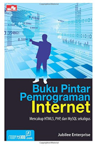 Image of Buku Pintar Pemrograman Internet Mencakup HTML5, PHP dan MySQL sekaligus